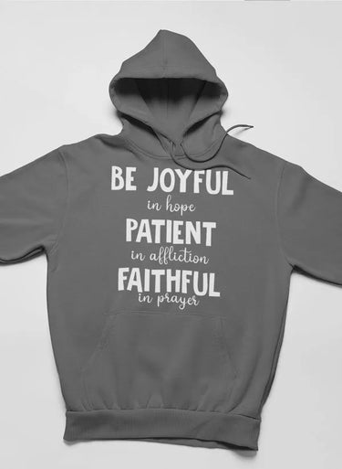 'Be Joyful In Hope' Prayer Hoodie